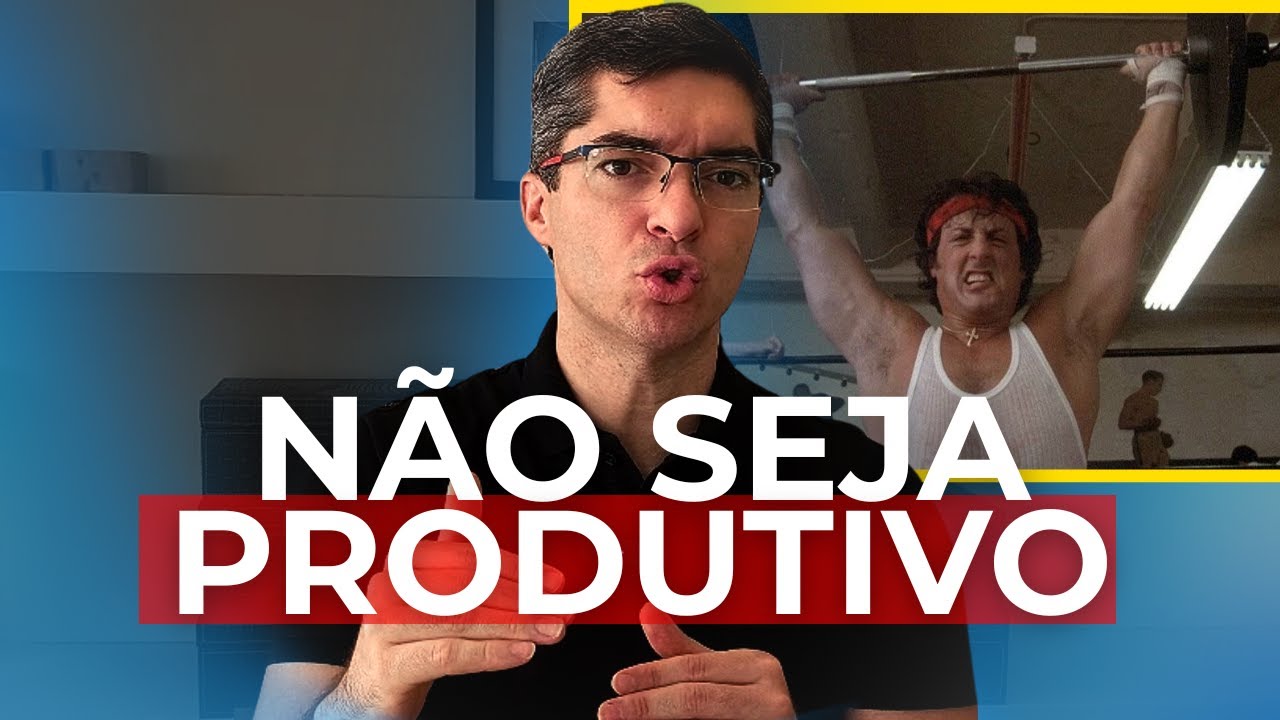 Não seja produtivo com o que você já conquistou