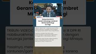 Geram! DPR soal Keluarga Jambret Malah Minta Uang Ganti Rugi ke Hogi Minaya Kebalik Logikanya Pak