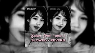Download lagu Bukan Cinta 1 Atau 2 (Slowed   Reverb) 𝐖𝐢𝐧𝐝.𝐌𝐚𝐫𝐤𝐞𝐭 • 𝐉𝐂𝐓𝐑 mp3 Download lagu Bukan Cinta 1 Atau 2 (Slowed   Reverb) 𝐖𝐢𝐧𝐝.𝐌𝐚𝐫𝐤𝐞𝐭 • 𝐉𝐂𝐓𝐑 mp3