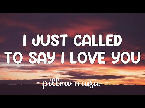 I Just Called To Say I Love You - Stevie Wonder (Lyrics) ????