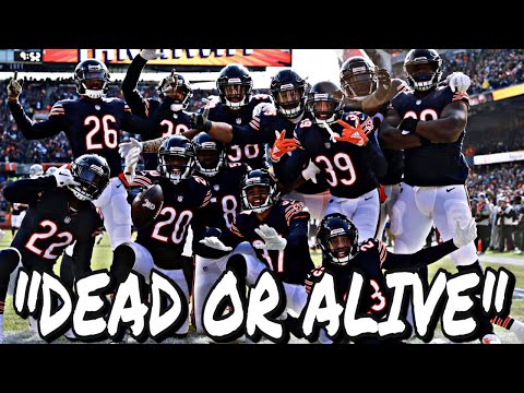 Chicago Bears HYPE mix - “Dead or Alive”