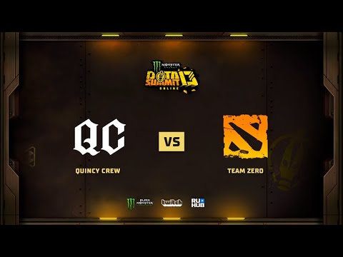 Quincy Crew vs Team Zero, Monster Energy DOTA Summit 13: NA, bo3 game 1 [Mila & Bobruha]