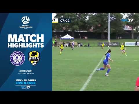 NPL NSW Women's Round 1 Highlights – Sydney Olympic v NWS Spirit