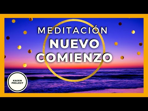 Meditacion Nuevo Comienzo 🌟 Abundancia y Prosperidad. Con Afirmaciones Positivas. Soltar el Pasado.