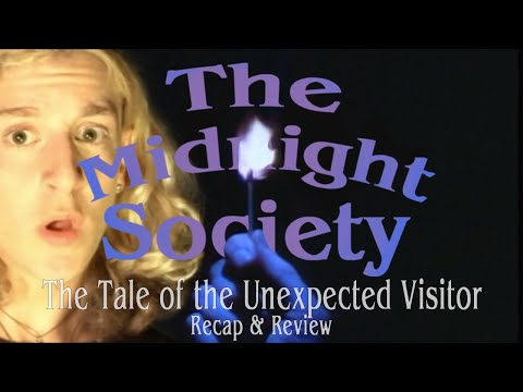 The Tale of the Unexpected Visitor Recap & Review - The Midnight Society