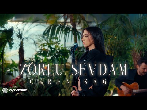 Ceren Sagu - Zorlu Sevdam