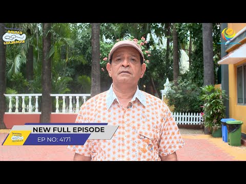 FULL EPISODE! 4171 -Abdul ki Majboori! | Taarak Mehta Ka Ooltah Chashmah | तारक मेहता