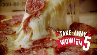 Pizza Hut Malaysia - WOW! Takeaway Now Available With No Touch Online Takeaway