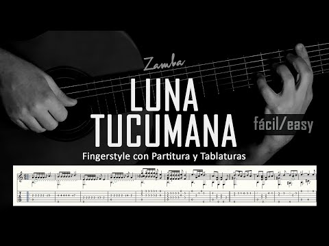 Luna tucumana (zamba) ▶ Guitarra solista fingerstyle + partitura/tablatura