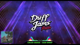 Caleb Cruise - &quot;Issa Wrap&quot; [Prod. LeeBoy] (New 2017)