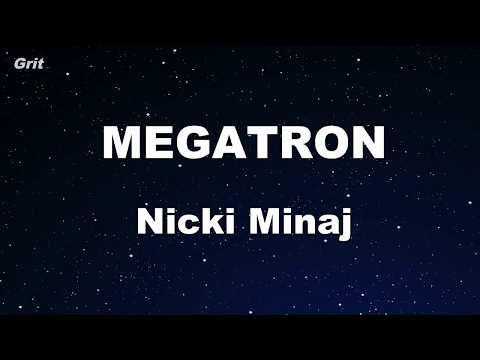 MEGATRON - Nicki Minaj Karaoke 【No Guide Melody】 Instrumental