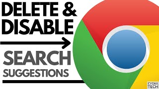 How To Delete & Disable Search Suggestions For Google Chrome Browser | Clear Chrome Search History