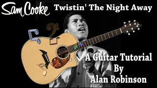 Twistin' the Night Away - Sam Cooke - Easy Acoustic Guitar Tutorial (Ft. my son Jason on lead etc.)