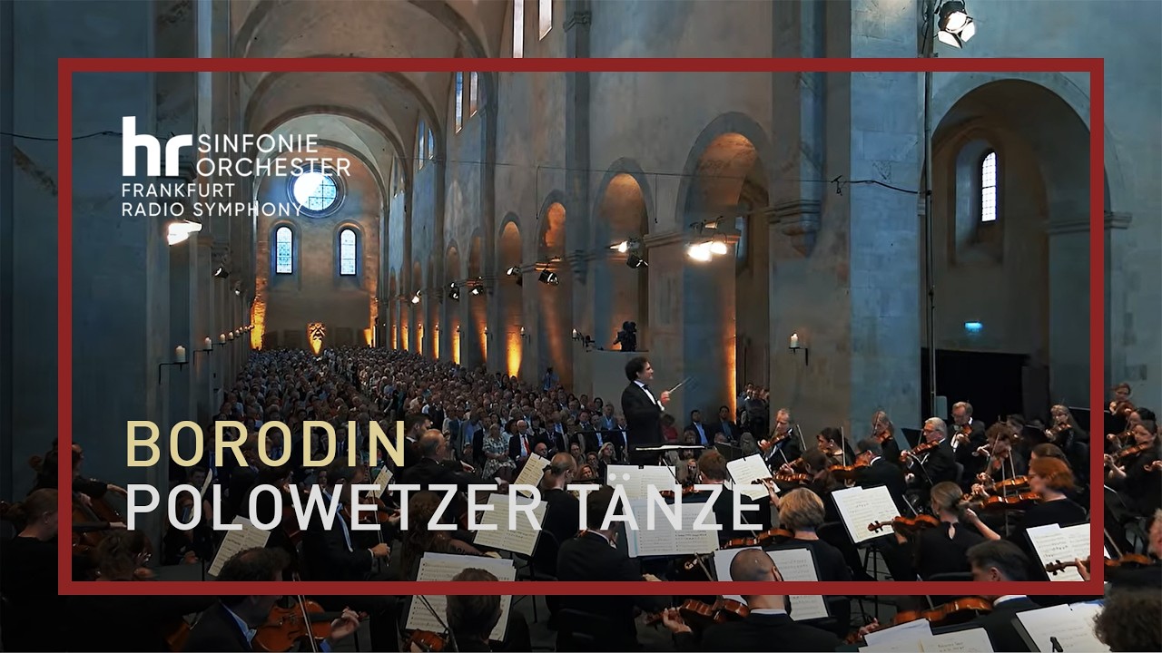 Borodin: Polowetzer Tänze ∙ hr-Sinfonieorchester ∙ Alain Altinoglu