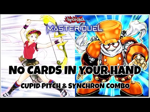 CUPID PITCH HAND LOOP COMBO ft SYNCHRON [ Yu-Gi-Oh! Master Duel ]