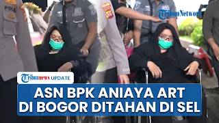 Oknum ASN BPK Resmi Ditahan di Sel Buntut Aniaya ART di Bogor hingga Babak Belur, Sempat Sakit