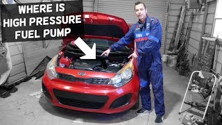 KIA RIO HIGH PRESSURE FUEL PUMP LOCATION. WHERE THE DIRECT FUEL INJECTION PUMP KIA RIO K2
