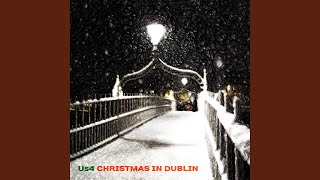 Christmas in Dublin - Acoustic Version Music Video