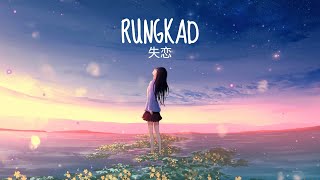 Download lagu Rungkad Lirik... mp3