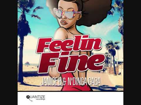 Feeling Fine Janice B. & N'Dinga Gaba
