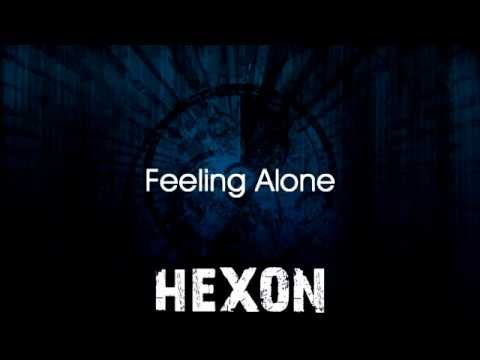 Feeling Alone -  HEXON