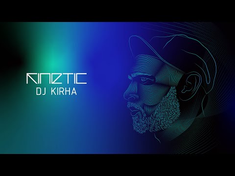 KINETIC radioshow 32# Kirha