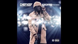Chief keef "Excited" Prod.By Nito Beats