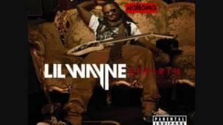 LiL Wayne - The price is wrong[Rebirth]