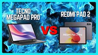 Tecno Megapad Pro Vs Redmi Pad 2 - Which Tablet Is Better In 2026!