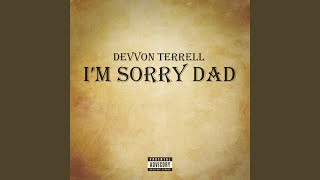I'm Sorry Dad