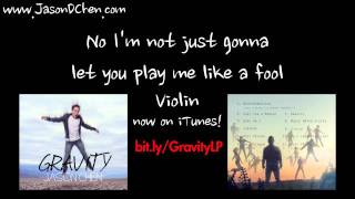 Violin - (Official Lyric Video) Jason Chen Original