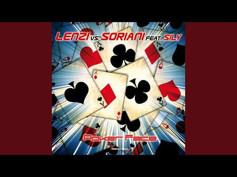 Poker Face (Lenzi & Soriani Version)