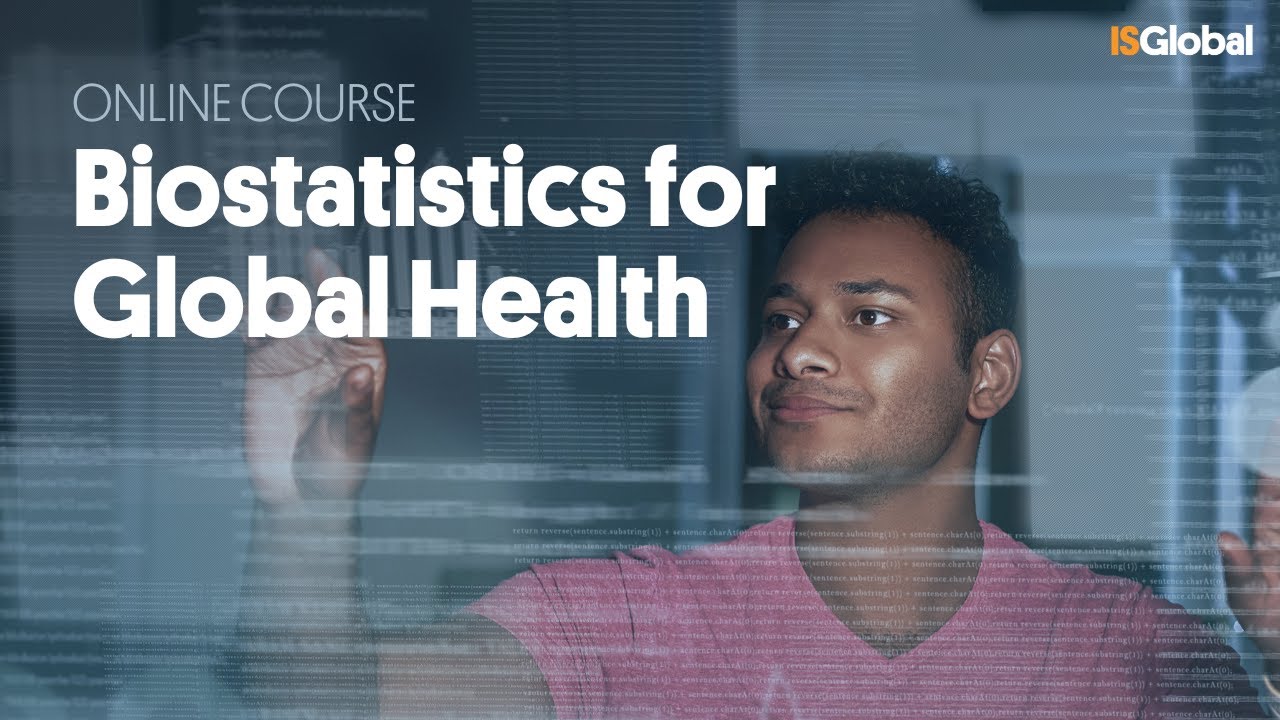 COURSE | Biostatistics for Global Health