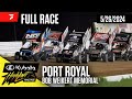 FULL RACE: Kubota High Limit Bob Weikert Memorial at Port Royal Speedway 5/26/2024