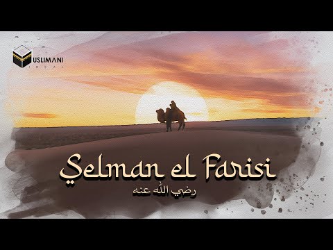 Bëri mbi 3000km për ta takuar Profetin ﷺ - Ngjarje madhështore - SELMAN EL FARISI (رضي الله عنه)