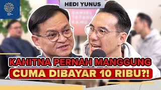 PERNAH DIBAYAR 10 RIBU⁉ HEDI YUNUS UNGKAP MASA SULIT KAHITNA - Daniel Tetangga Kamu