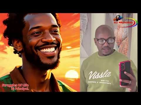 Struggles Of Life - Dj Principal. 