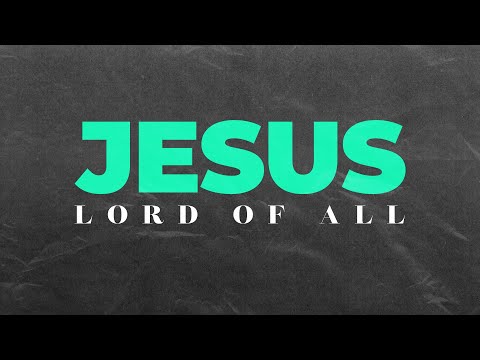 Serving Christ in an Unchristian World: Jesus, Lord of All Series (Part 5) - Pastor Frank Carl
