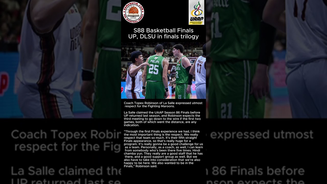 UAAP Men's Basketball: Despite shaky starts to the season, UP and DLSU set to begin Finals trilogy on December 10