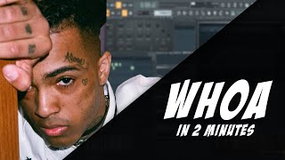 How To Make | XXXTENTACION - Whoa (Mind In Awe) [IN 2 MINUTES] + FREE FLP