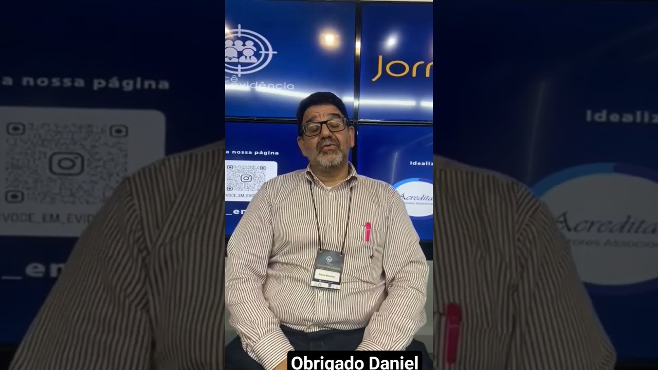 Daniel Barcellos da seu depoimento sobre a Jornada do Sucesso da série Você em Evidência