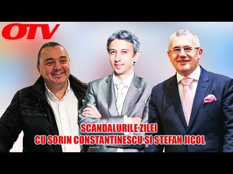 SCANDALURILE ZILEI CU SORIN CONSTANTINESCU SI STEFAN JICOL | OTV cu Dan Diaconescu