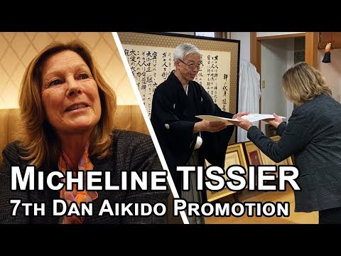 Interview Micheline TISSIER - 7th dan Aikido Promotion