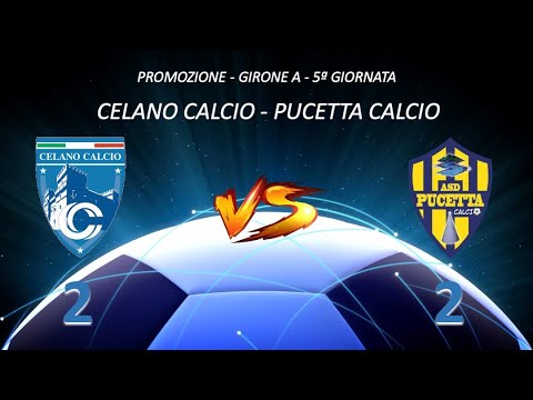 Promozione 5ª giornata | Highlights di Celano Calcio - Pucetta Calcio 2 - 2