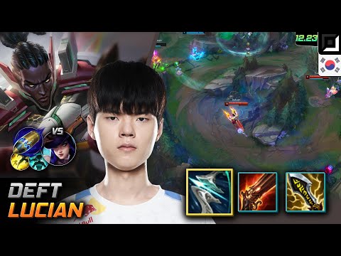 데프트 원딜 루시안 템트리 룬 돌풍 선제공격 - Deft Lucian 매치 하이라이트 - 롤 KR 12.23