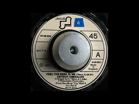 Detroit Emeralds - Feel The Need In Me (1973)