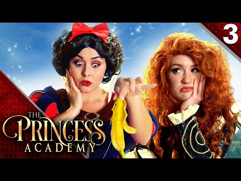 Princess Intervention! - The Princess Academy (Ep 3)