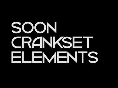TEASER 2 - ELEMENTS - CRANKSET