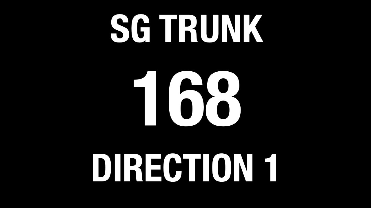SBS Transit Trunk 168 (Direction 1) (BFTP 2018) | Bus Service Hyperlapse
