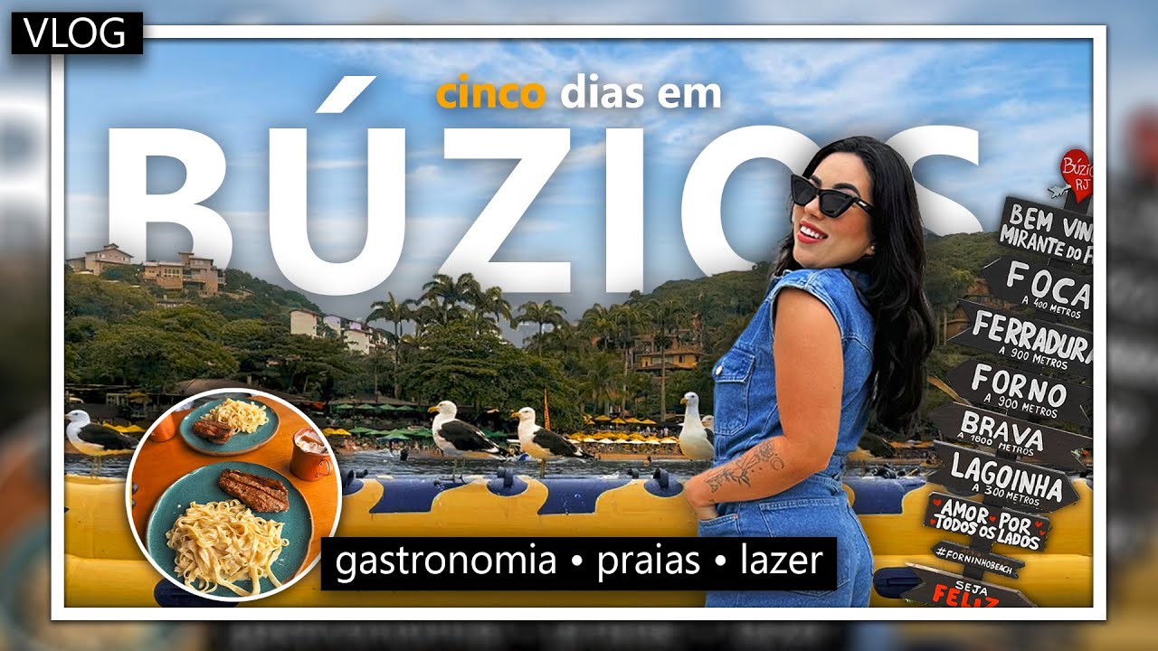 5 DIAS EM BÚZIOS - Restaurante, pousada, praias, lazer